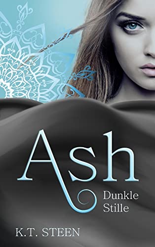 Ash - Dunkle Stille: DE