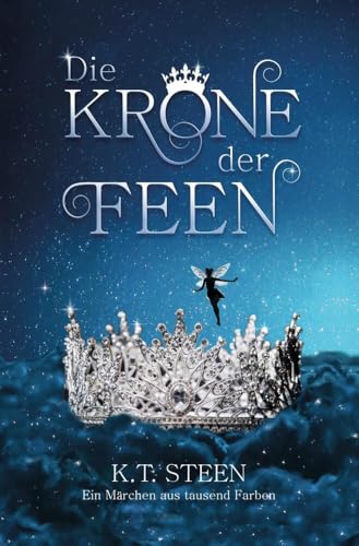 Die Krone der Feen Die Krone der Feen von Paeceioni