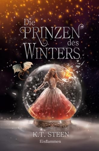 Die Prinzen des Winters: Eisflammen (Eisfeuer-Saga) von tolino media