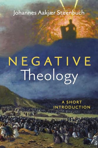 Negative Theology: A Short Introduction von Cascade Books