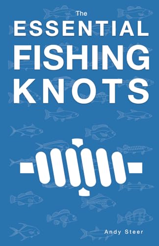 The Essential Fishing Knots von Independently published