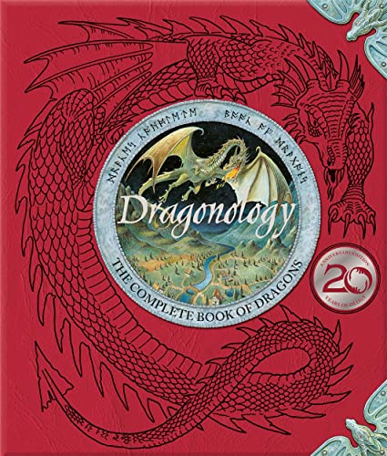 Dragonology: New 20th Anniversary Edition: OVER 18 MILLION OLOGY BOOKS SOLD