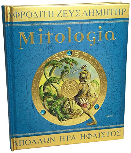 Mitologia. Ediz. illustrata