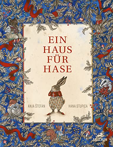 Ein Haus für Hase von Baeschlin Verlag