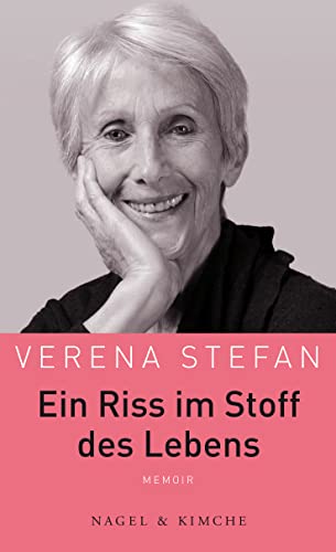 Ein Riss im Stoff des Lebens: Memoir von Nagel & Kimche