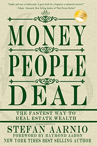 Money People Deal: The Fastest Way to Real Estate Wealth von Createspace Independent Publishing Platform