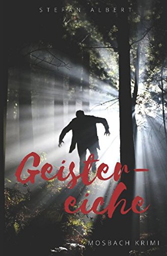 Geistereiche: Mosbach Krimi von Independently published