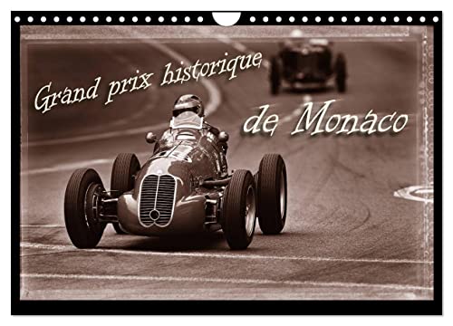 Grand Prix historique de Monaco (Wandkalender 2024 DIN A4 quer), CALVENDO Monatskalender