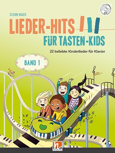 Lieder-Hits für Tasten-Kids, Band 1: 22 beliebte Kinderlieder für Klavier von Helbling Verlag GmbH
