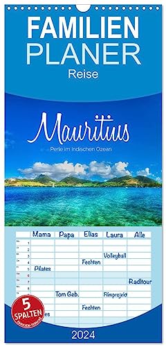 Familienplaner 2024 - Mauritius - Perle im Indischen Ozean mit 5 Spalten (Wandkalender, 21 cm x 45 cm) CALVENDO von CALVENDO