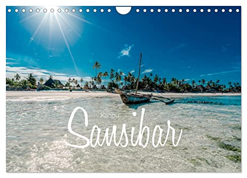 Karibu Sansibar (Wandkalender 2024 DIN A4 quer), CALVENDO Monatskalender von CALVENDO