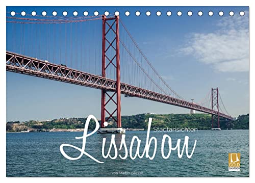 Lissabon Stadtansichten (Tischkalender 2024 DIN A5 quer), CALVENDO Monatskalender von CALVENDO