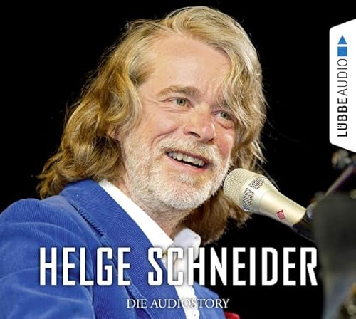 Helge Schneider - Die Audiostory von Bastei Lübbe AG