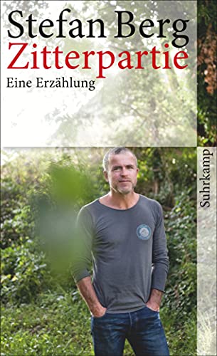 Zitterpartie: Eine Erzählung (suhrkamp taschenbuch) von Suhrkamp Verlag AG