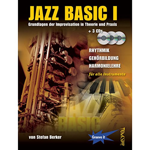 Jazz Basic Band 2 - Jazz Lehrbuch mit 3 CDs - für alle Musikinstrumente (Piano, Gitarre, Flöte, Sax, Trompete etc.): Grundlagen der Improvisation in Theorie und Praxis - inkl. 3 CDs