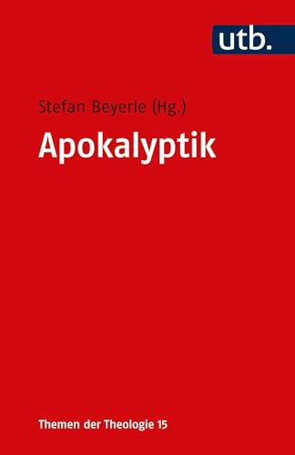 Apokalyptik (Themen der Theologie)