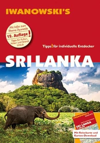 Sri Lanka - Reiseführer von Iwanowski: Individualreiseführer mit Extra-Reisekarte und Karten-Download (Reisehandbuch) von Iwanowski Verlag