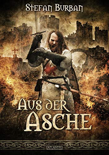 Die Chronik der Falkenlegion 1: Aus der Asche