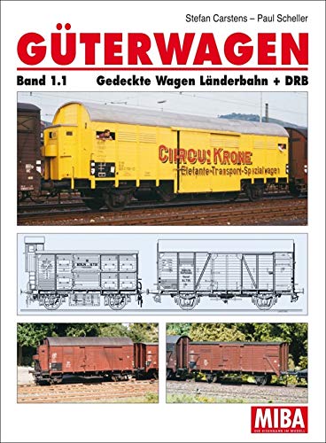 MIBA Güterwagen Band 1.1 Gedeckte Wagen Länderbahn + DRB