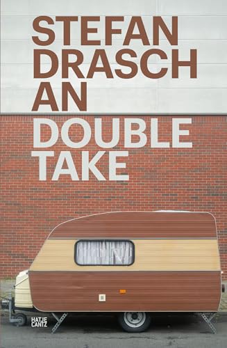 Stefan Draschan: Double Take