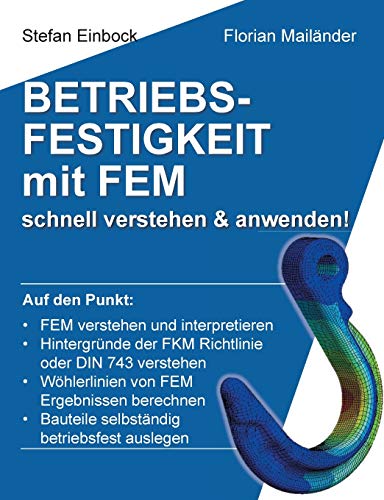 Betriebsfestigkeit mit FEM: schnell verstehen & anwenden