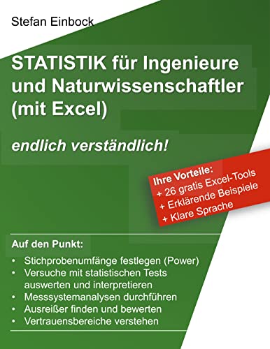 Statistik für Ingenieure und Naturwissenschaftler (mit Excel): endlich verständlich! von Books on Demand