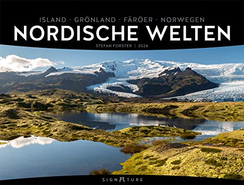 Nordische Welten - Signature Kalender 2024 - Hochwertiger Skandinavien-Kalender im großen Querformat (66x50 cm), Island, Färöer, Grönland, Norwegen