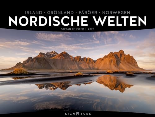 Nordische Welten - Signature Kalender 2025 - Hochwertiger Skandinavien-Kalender im großen Querformat (66x50 cm), Island, Färöer, Grönland, Norwegen