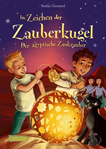 Im Zeichen der Zauberkugel 3: Der ägyptische Zankzauber: Fantastische Abenteuerreihe für Kinder ab 8 mit Spannung, Witz und Magie (3)
