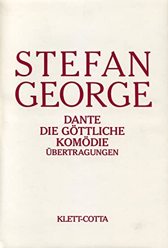 Sämtliche Werke in 18 Bänden. Bd. 10/11: Dante - Die göttliche Komödie. Übertragungen (Sämtliche Werke in achtzehn Bänden) von Klett-Cotta