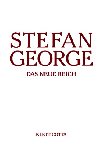 Sämtliche Werke in 18 Bänden. Bd. 9: Das neue Reich (Sämtliche Werke in achtzehn Bänden)