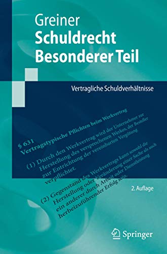 Schuldrecht Besonderer Teil: Vertragliche Schuldverhältnisse (Springer-Lehrbuch) von Springer