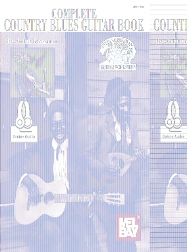 Complete Country Blues Guitar Book von Mel Bay Publications, Inc.