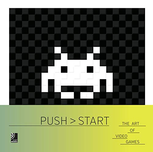 Push Start: The Art of Video Games - Fotobildband inkl. 10" Vinyl (Deutsch, Englisch) von VARIOUS