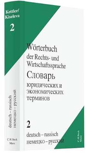 Wörterbuch der Rechts- und Wirtschaftssprache Bd. 2 Deutsch - Russisch: Mit rund 60.000 Begriffen