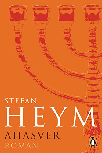Ahasver: Roman (Stefan-Heym-Werkausgabe, Romane, Band 12) von PENGUIN VERLAG