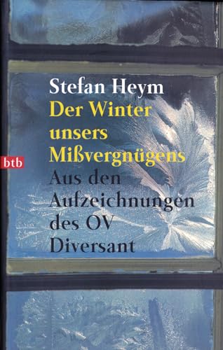 Der Winter unsers Mißvergnügens