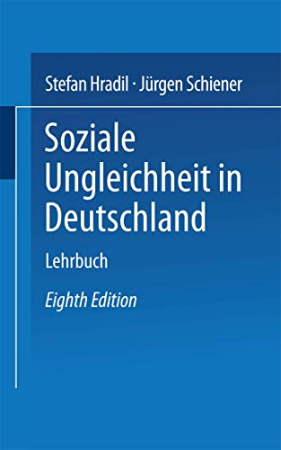 Soziale Ungleichheit in Deutschland von VS Verlag für Sozialwissenschaften