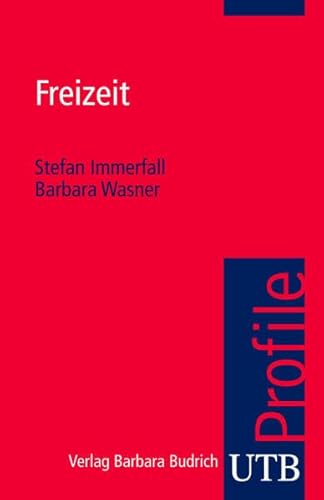 Freizeit. UTB Profile