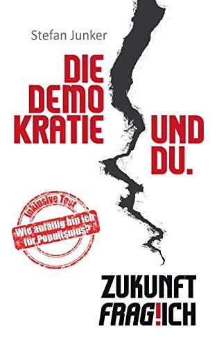 Die Demokratie und du: Zukunft fraglich