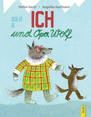 Ich und Opa Wolf: Mit Gratis Audio-Datei
