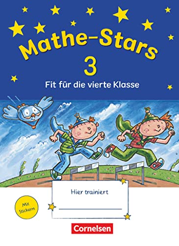 Mathe-Stars - Fit für die nächste Klasse: Fit für die 4. Klasse - Übungsheft - Mit Lösungen von Oldenbourg Schulbuchverl.