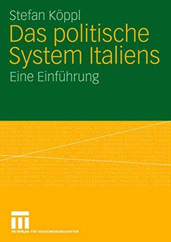 Das politische System Italiens: Eine Einführung von VS Verlag für Sozialwissenschaften