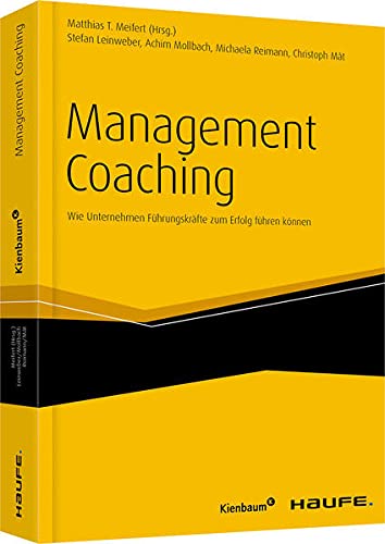 Management Coaching (Haufe Fachbuch)