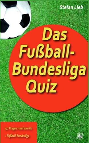 Das Fußball-Bundesliga Quiz