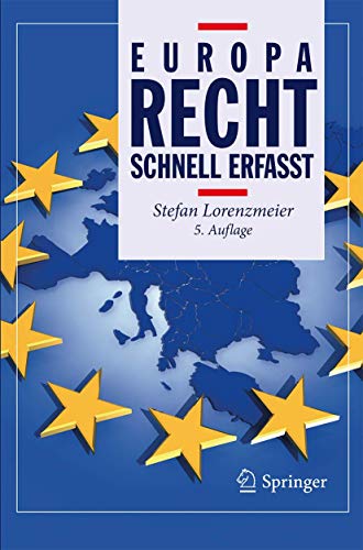 Europarecht - Schnell erfasst von Springer