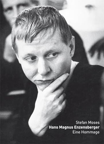 Hans Magnus Enzensberger: Photographien 1963-2005