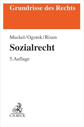 Sozialrecht (Grundrisse des Rechts) Sozialrecht (Grundrisse des Rechts)