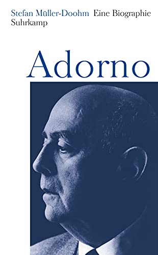 Adorno: Eine Biographie von Suhrkamp Verlag AG