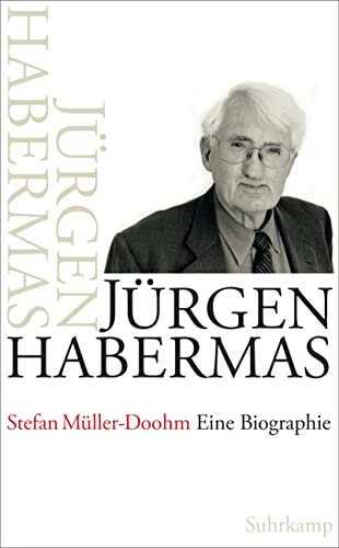 Jürgen Habermas: Eine Biographie